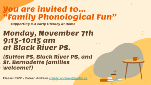 November 7, 9:15- 10:15 am Coffee Chat series “Family Phonological Fun”